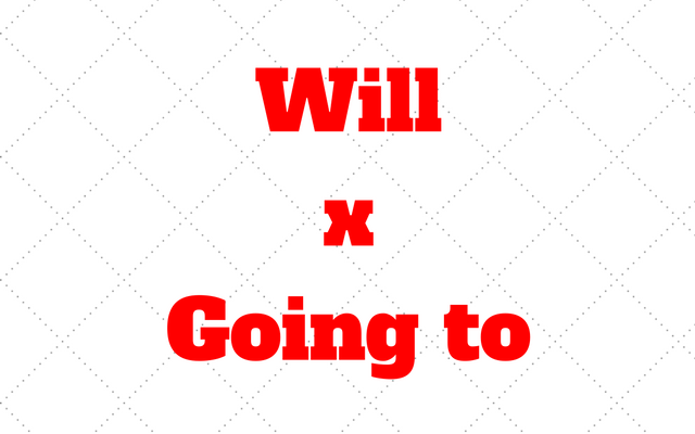 will going to