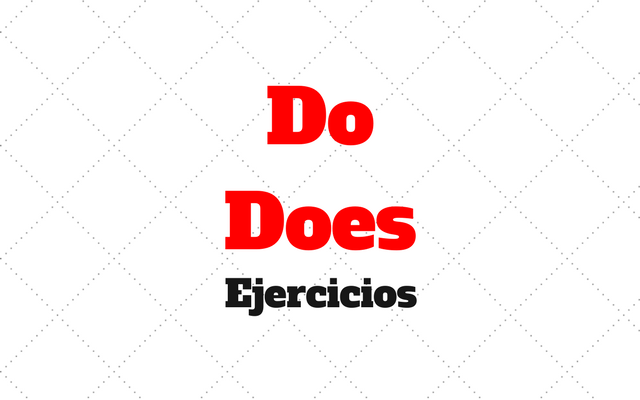 Do Does Ejercicios Estudiaringles Online