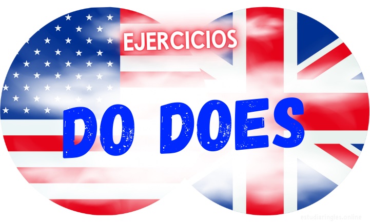 ingles ejercicios do does