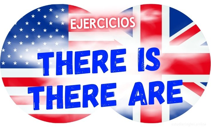 ingles ejercicios there is there are