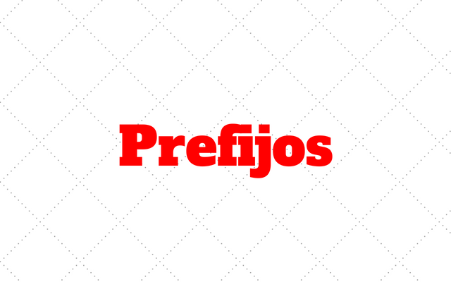 Prefijos