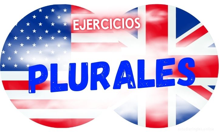 ingles ejercicios plurales