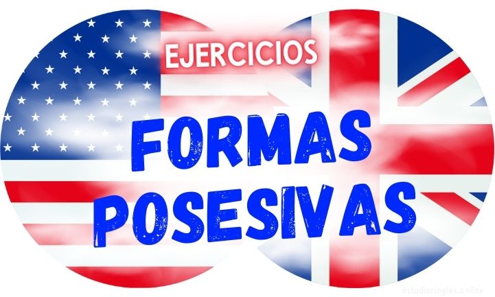 ingles ejercicios formas posesivas